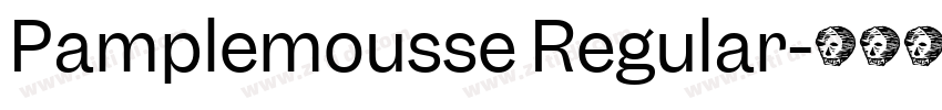 Pamplemousse Regular字体转换